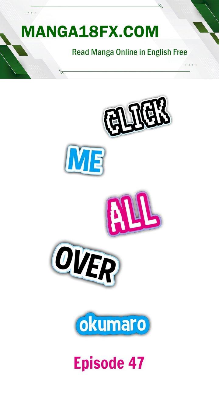 Click Me All Over Chapter 47 - Page 1