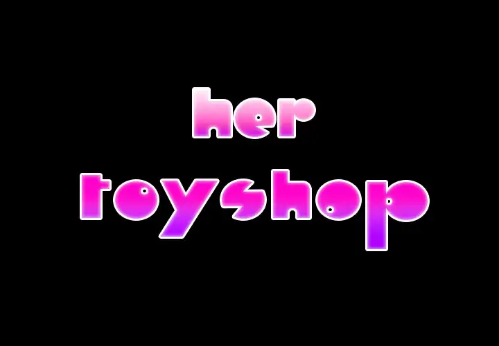 Her Toy Shop Chapter 7 - Page 2